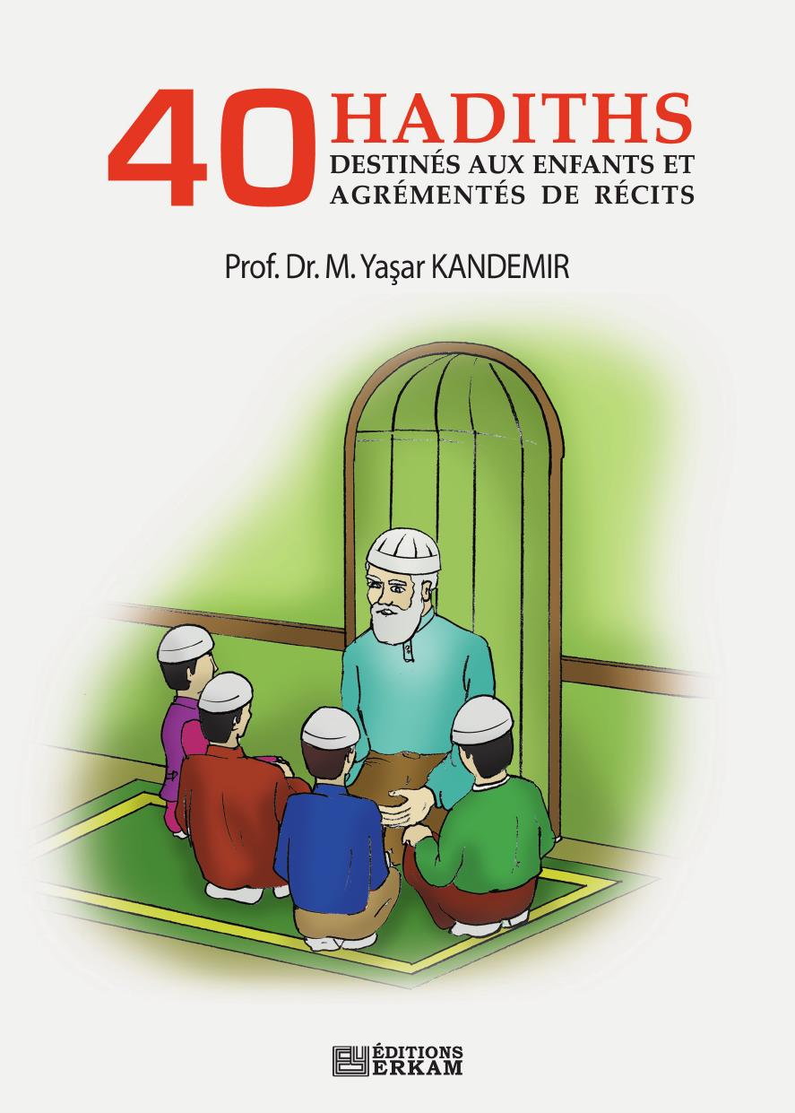 40 Hadiths destinés aux enfants