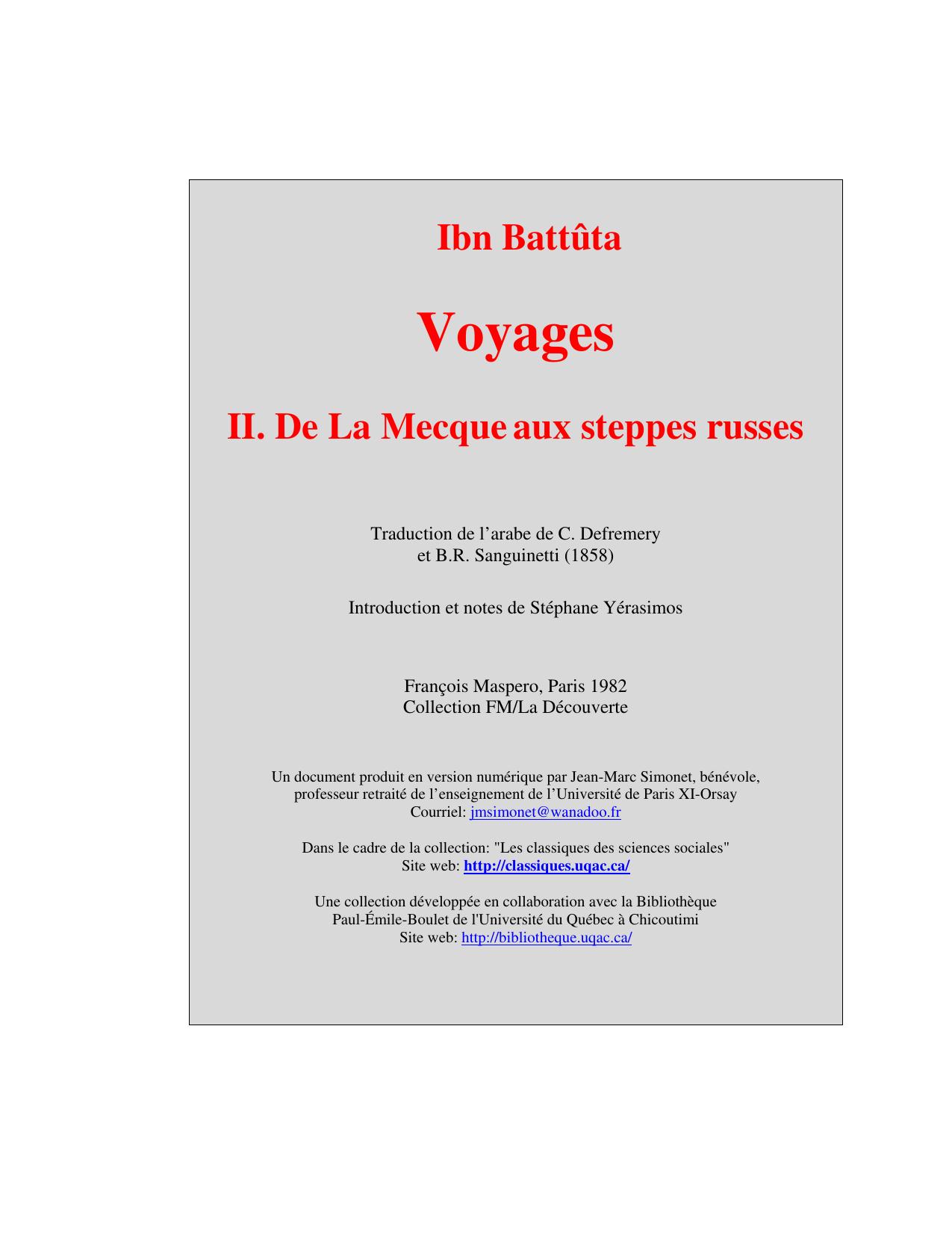 II. Voyages de La Mecque aux steppes russes