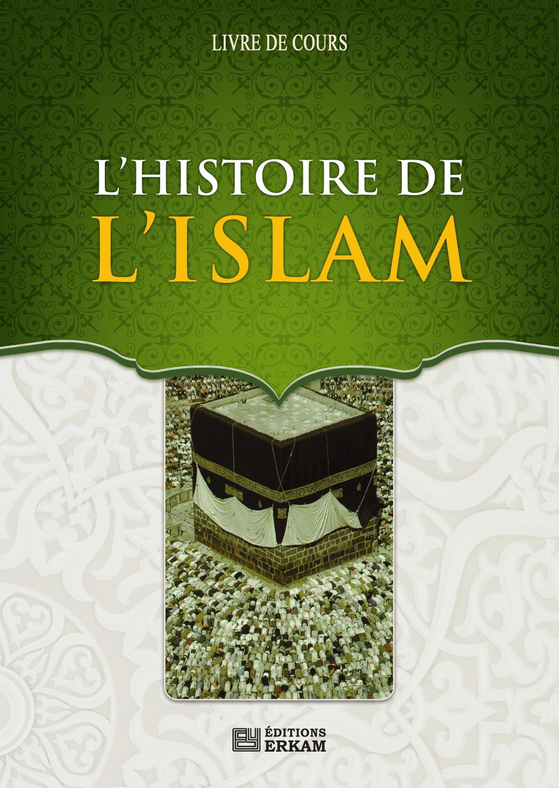 L'histoire de l'Islam