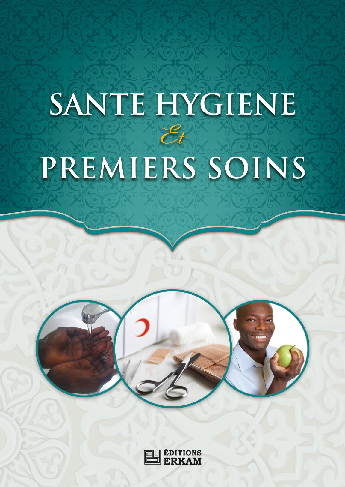 Santé Hygiène et Premiers Soins