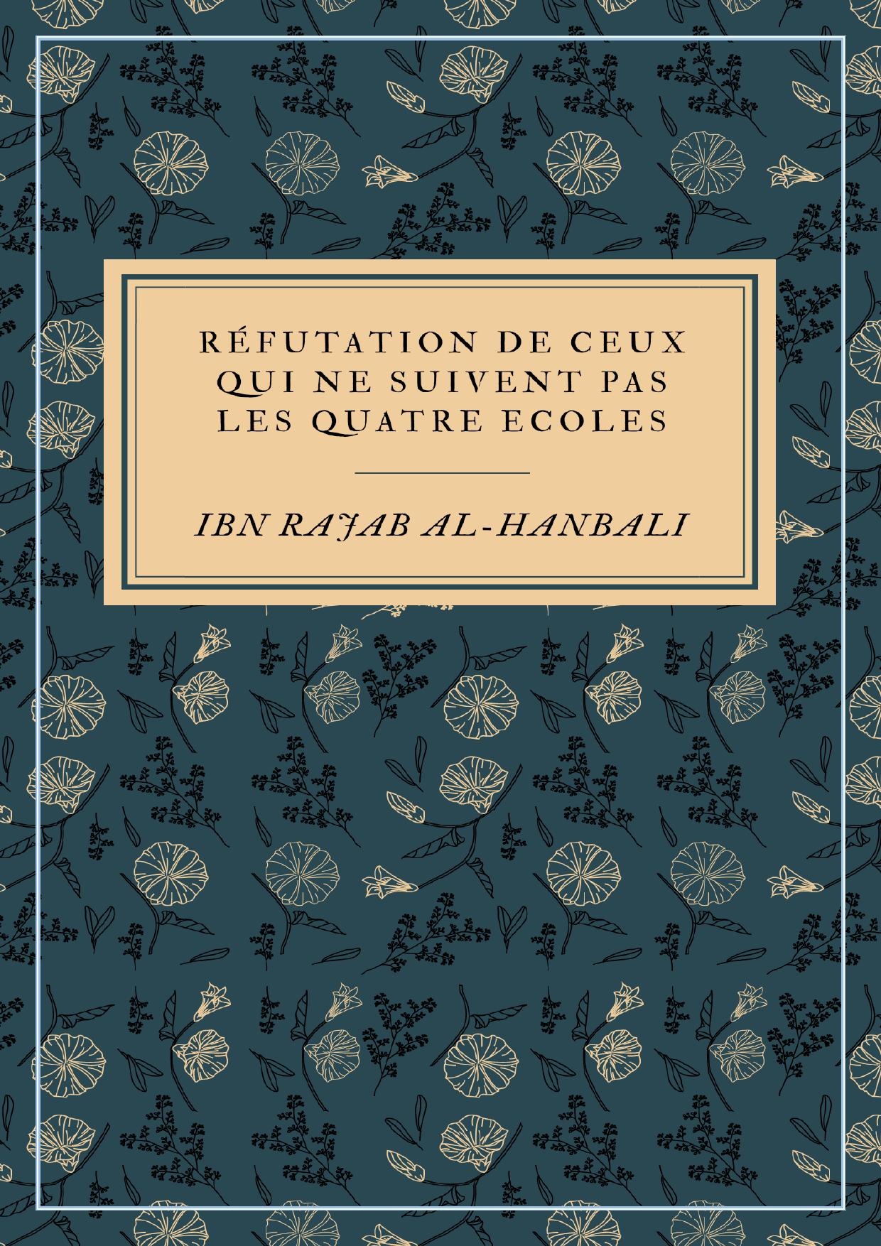 Réfutation de ceux qui ne suivent les quatres écoles