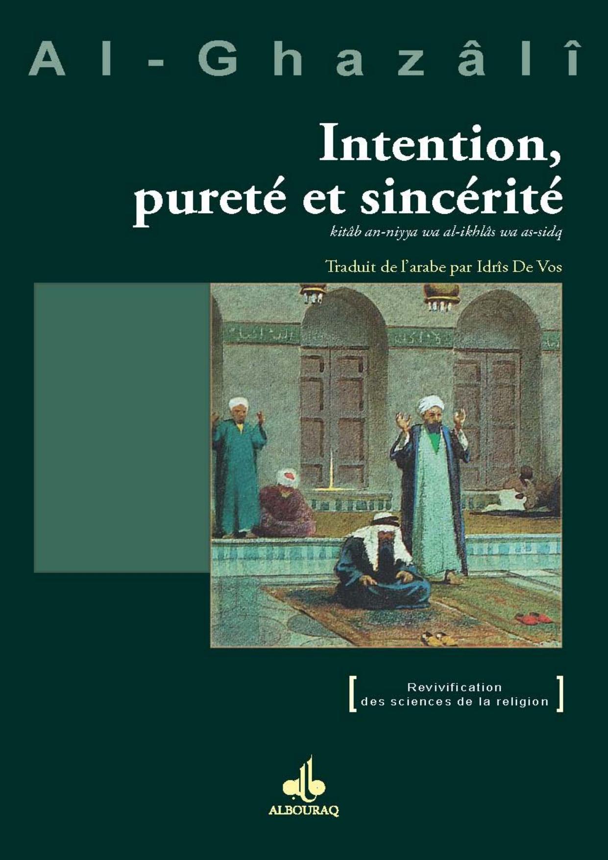 Intention, pureté et sincérité